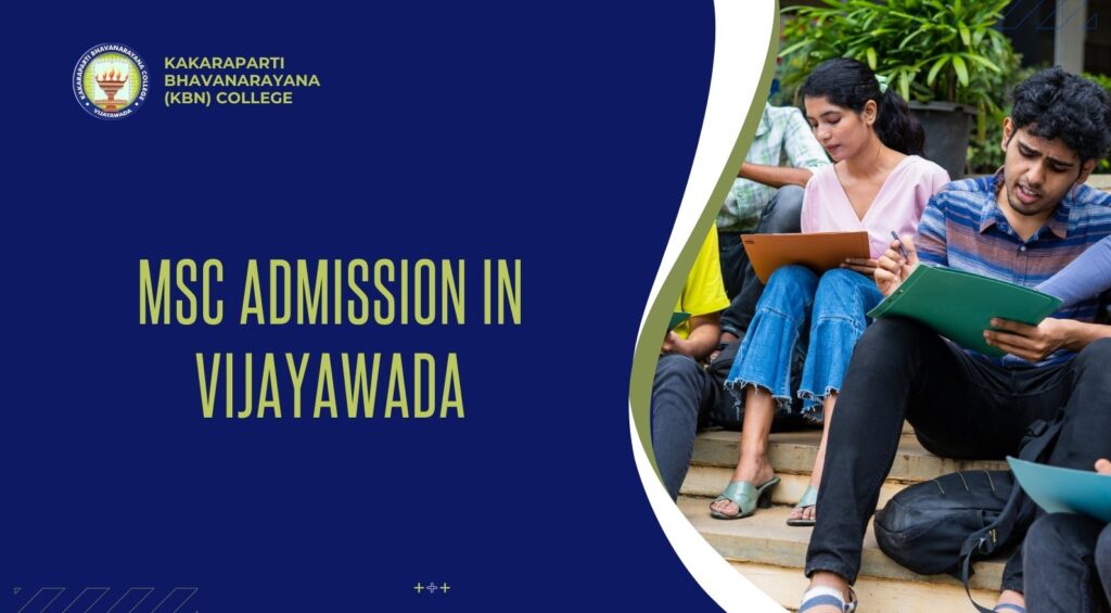 msc admission in Vijayawada