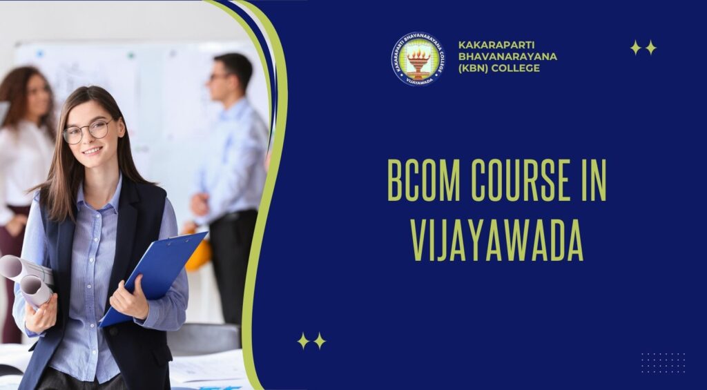 bcom course in vijayawada