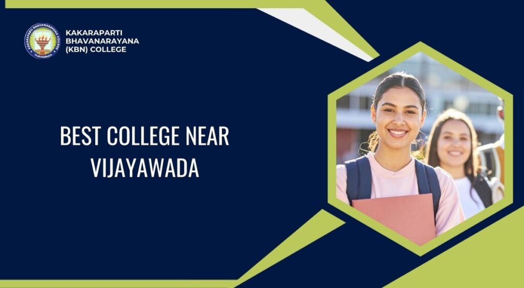 Students exploring the best college near Vijayawada for 2026 admissions at KBN College campus.